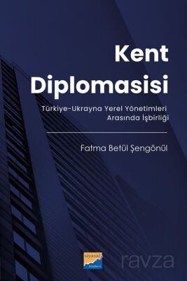 Kent Diplomasisi - 1