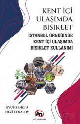 Kent İçi Ulaşımda Bisiklet - Ati Yayınları