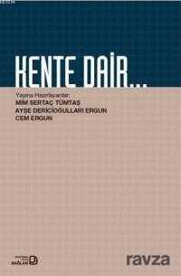 Kente Dair - Bağlam Yayıncılık