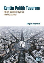 Kentin Politik Tasarımı - Notabene Yayınları