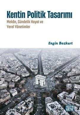 Kentin Politik Tasarımı - 1