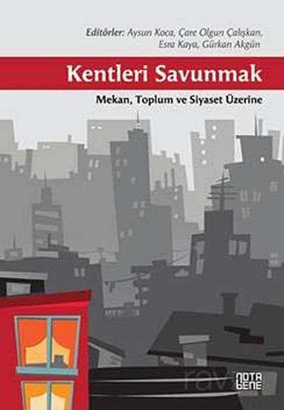 Kentleri Savunmak - 1