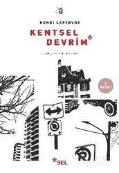 Kentsel Devrim - Sel Yayınları