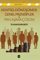 Kentsel Dönüşümde Genel Prensipler - Boyut Yayın Grubu