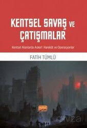 Kentsel Savaş ve Çatışmalar - Nobel Bilimsel