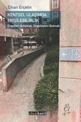 Kentsel Ulaşımda Erişilebilirlik - 1