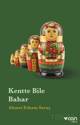 Kentte Bile Bahar - 1