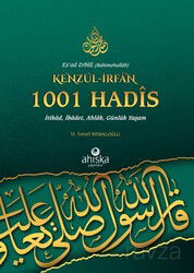 Kenzül İrfan 1001 Hadis - Ahıska Yayınevi