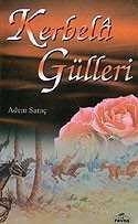 Kerbela Gülleri - Ravza Yayınları
