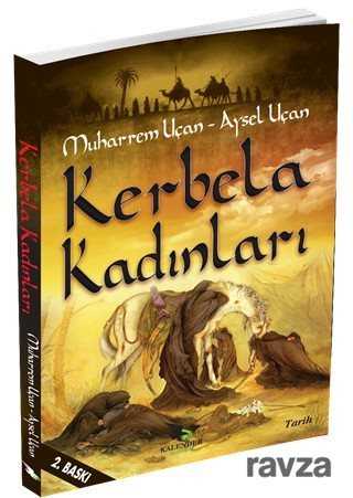 Kerbela Kadınları - Kalender Yayınevi