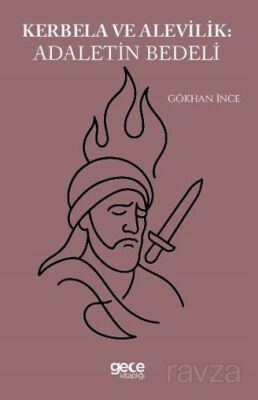 Kerbela ve Alevilik Adaletin Bedeli - 1