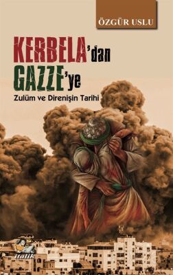 Kerbela'dan Gazze'ye - 1