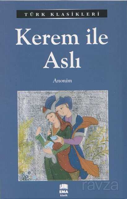 Kerem İle Aslı - Ema Kitap