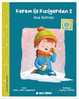 Kerem ile Kızılgerdan 2 / Kuş Sofrası - 1