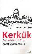 Kerkük Tarih, Politika ve Etnik Yapı - Avesta Basın Yayın