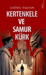 Kertenkele ve Samur Kürk - Karina Yayınevi