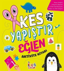 Kes Yapıştır Eğlen - Bıcırık Çocuk