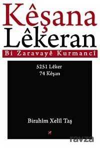 Keşana Lekeran - Lis Yayınları