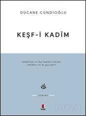 Keşf-i Kadim İmam Gazali'ye Dair - Kapı Yayınları