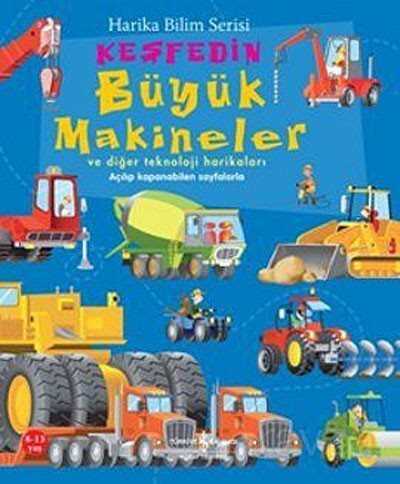 Keşfedin - Büyük Makineler - İş Bankası Yayınları