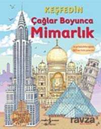 Keşfedin - Çağlar Boyunca Mimarlık - İş Bankası Yayınları
