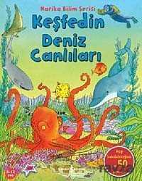 Keşfedin - Deniz Canlıları - 1