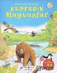 Keşfedin - Hayvanlar - İş Bankası Yayınları