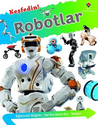 Keşfedin ! / Robotlar - 1