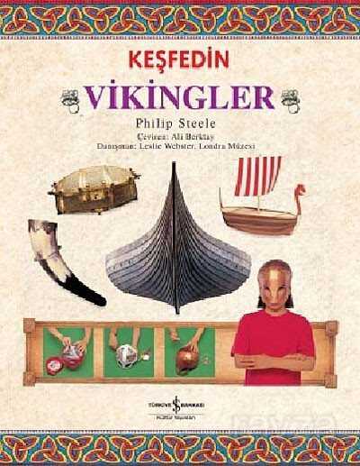 Keşfedin / Vikingler - İş Bankası Yayınları