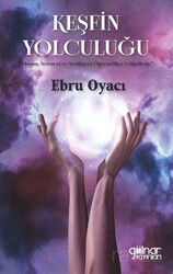 Keşfin Yolculuğu - Gülnar Yayınları