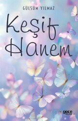 Keşif Hanem - Gece Kitaplığı