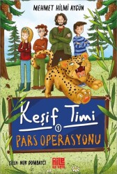 Keşif Timi 1 / Pars Operasyonu - Aile Yayınları