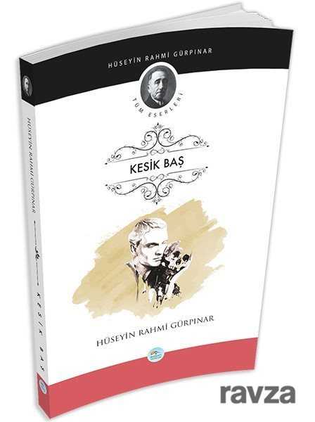 Kesik Baş - Maviçatı Yayınları