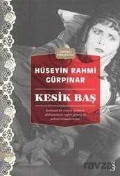 Kesik Baş (Günümüz Türkçesiyle) - 1