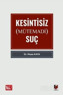 Kesintisiz (Mütemadi) Suç - 1