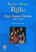Keşiş Yaşamı Üzerine (Dualar Kitabı 1) - Cem Yayınları
