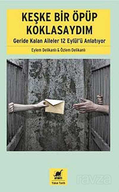 Keşke Bir Öpüp Koklasaydım - Ayrıntı Yayınları