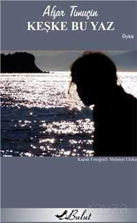 Keşke Bu Yaz - Bulut Yayınları