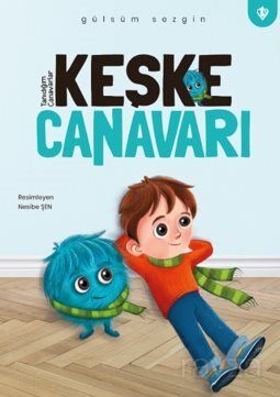 Keşke Canavarı - 1