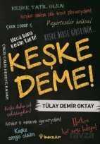 Keşke Deme! - İnkılap Kitabevi