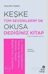 Keşke Tüm Sevdiklerim* De Okusa Dediğiniz Kitap - 1