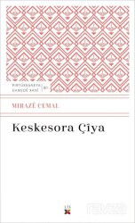 Keskesora Çiya - Lis Yayınları