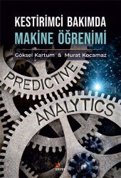 Kestirimci Bakımda Makine Öğrenimi - Kriter Basım Yayın Dağıtım