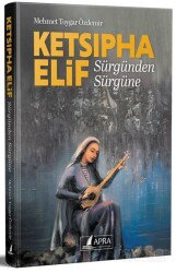 Ketsıpha Elif - Apra Yayıncılık