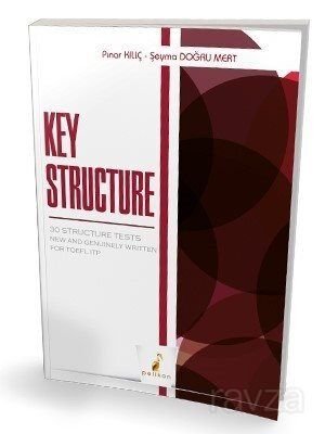 Key Structure 30 Structure Tests New and Genuinely Written for TOEFL ITP - 1