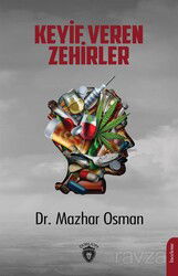 Keyif Veren Zehirler - Dorlion Yayınevi