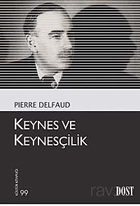 Keynes ve Keynesçilik - 1