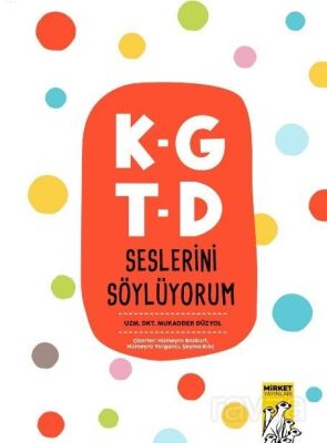 KG TD Seslerini Söylüyorum - 1