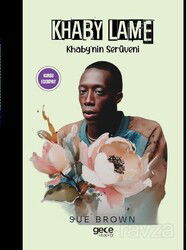 Khaby Lame Khaby'nin Serüveni - Gece Kitaplığı