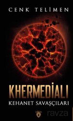 Khermedialı Kehanet Savaşçıları - Dorlion Yayınevi